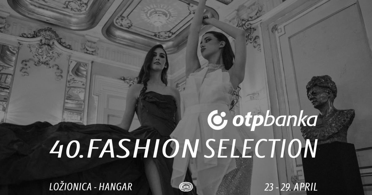 Počeo jubilarni 40. Fashion Selection - Ložionica u znaku revije "Ko to tamo nosi Pradu?"