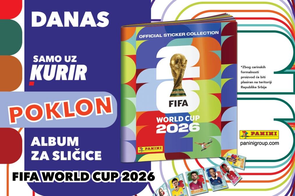 NE PROPUSTITE DANAS POKLON U KURIRU - album za sličice FIFA WORLD CUP 2026!