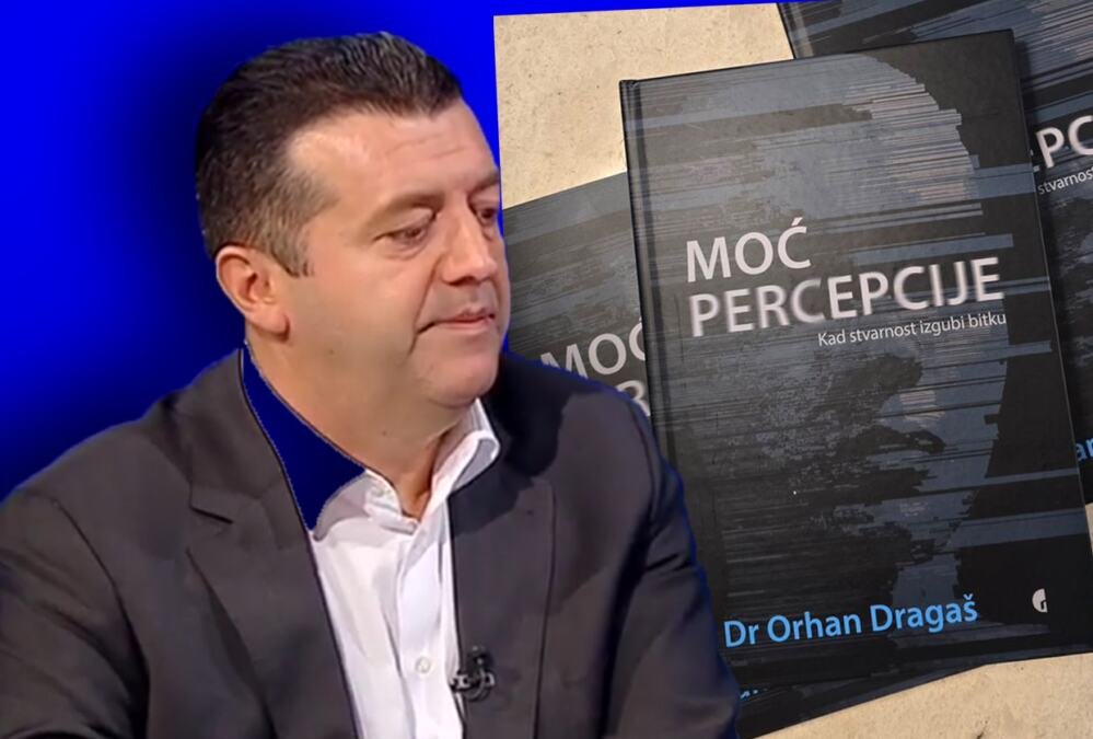KAD STVARNOST IZGUBI BITKU OD PERCEPCIJE! Orhan Dragaš: Nikada nismo imali više informacija, a manje zajedničke stvarnosti!