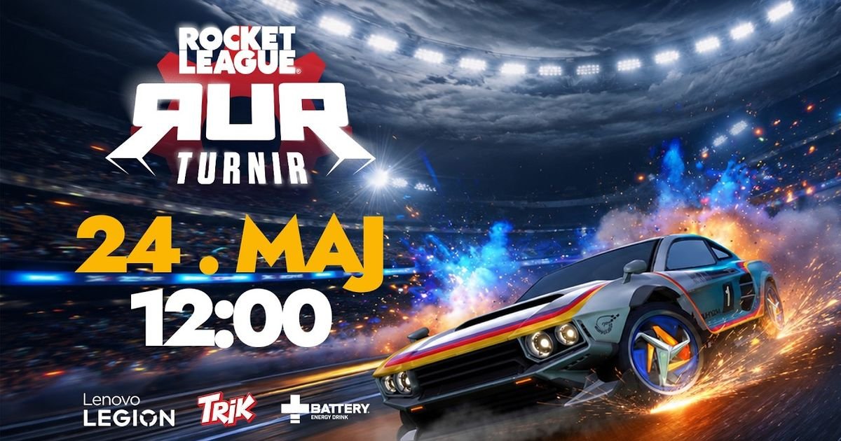 Spremite se za prolećni Rocket League RURNIR! Prenos kreće 24.05. u 12:00!