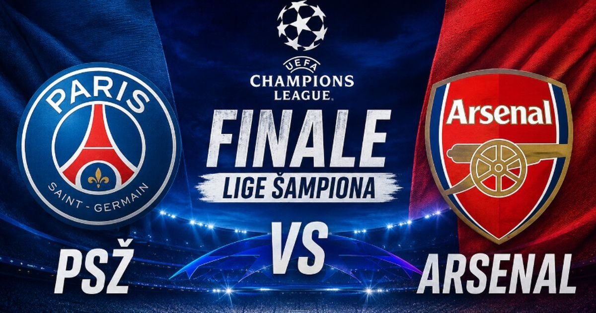 PSŽ - Arsenal: Sve je spremno za spektakl i finale LŠ, čekaju se postave