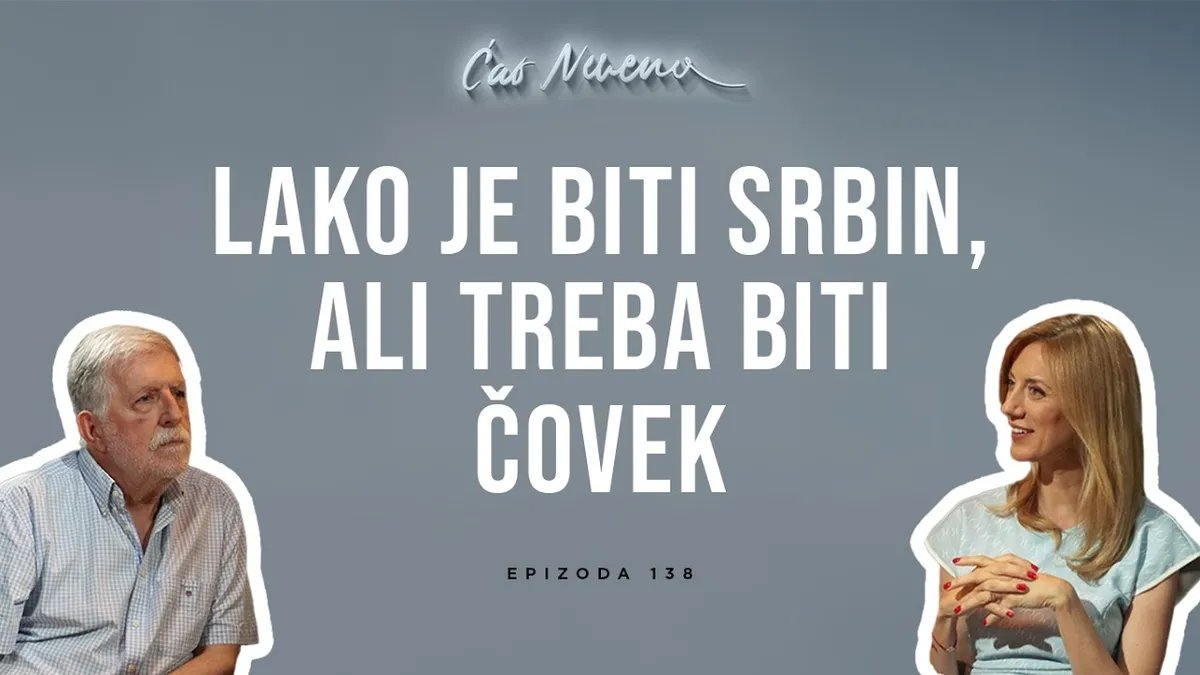 Ćao Nevena: PETAR PECA POPOVIĆ, Lako je biti Srbin, ali treba biti čovek