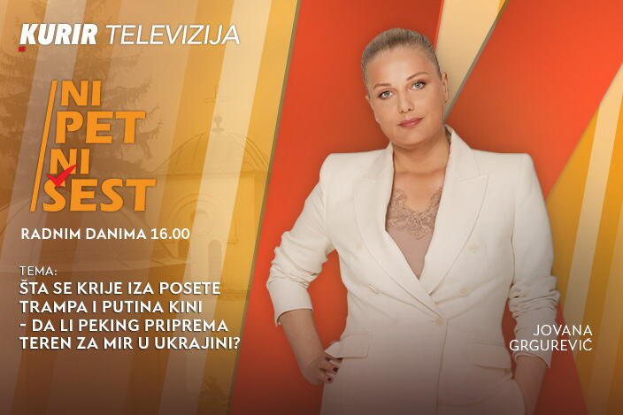 ŠTA SE KRIJE IZA POSETE TRAMPA I PUTINA KINI - DA LI PEKING PRIPREMA TEREN ZA MIR U UKRAJINI? - u današnjoj emisiji NI 5 NI 6 od 16.00
