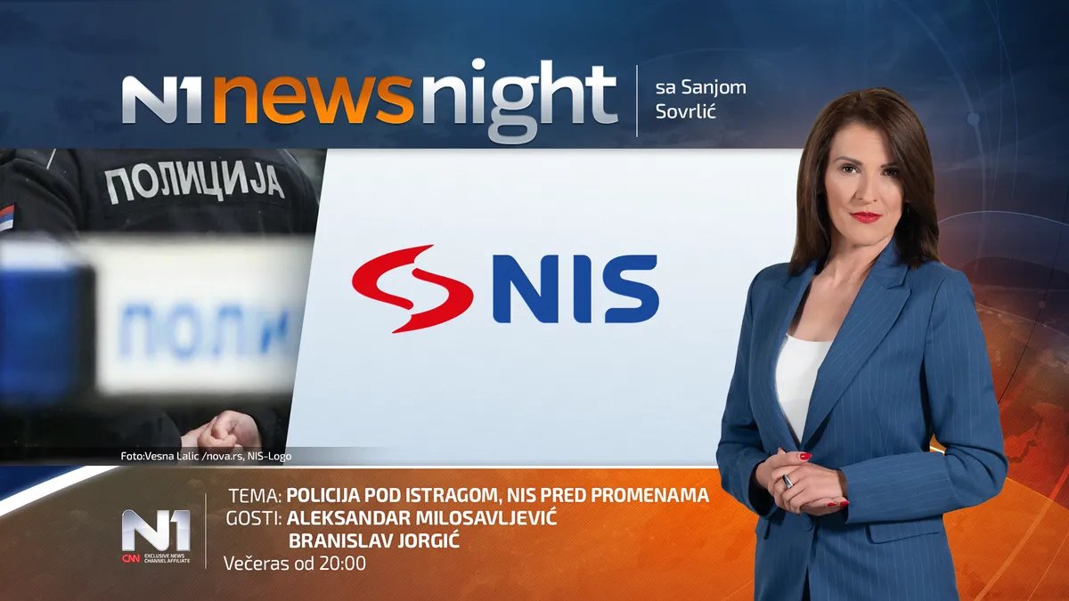Gledajte UŽIVO Newsnight: Policija pod istragom, NIS pred promenama